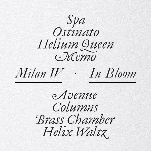 Milan W. - In Bloom - ElMuelle1931
