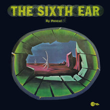 Load image into Gallery viewer, Nik Pascal - The Sixth Ear - ElMuelle1931
