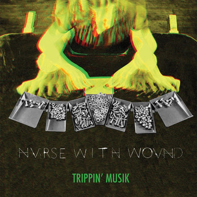 Nurse With Wound - Trippin Musik - ElMuelle1931