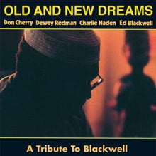 Load image into Gallery viewer, Old And New Dreams - A Tribute To Blackwell - ElMuelle1931
