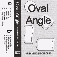 Load image into Gallery viewer, Oval Angle - Speaking in Circles - ElMuelle1931
