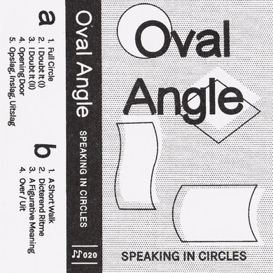 Oval Angle - Speaking in Circles - ElMuelle1931