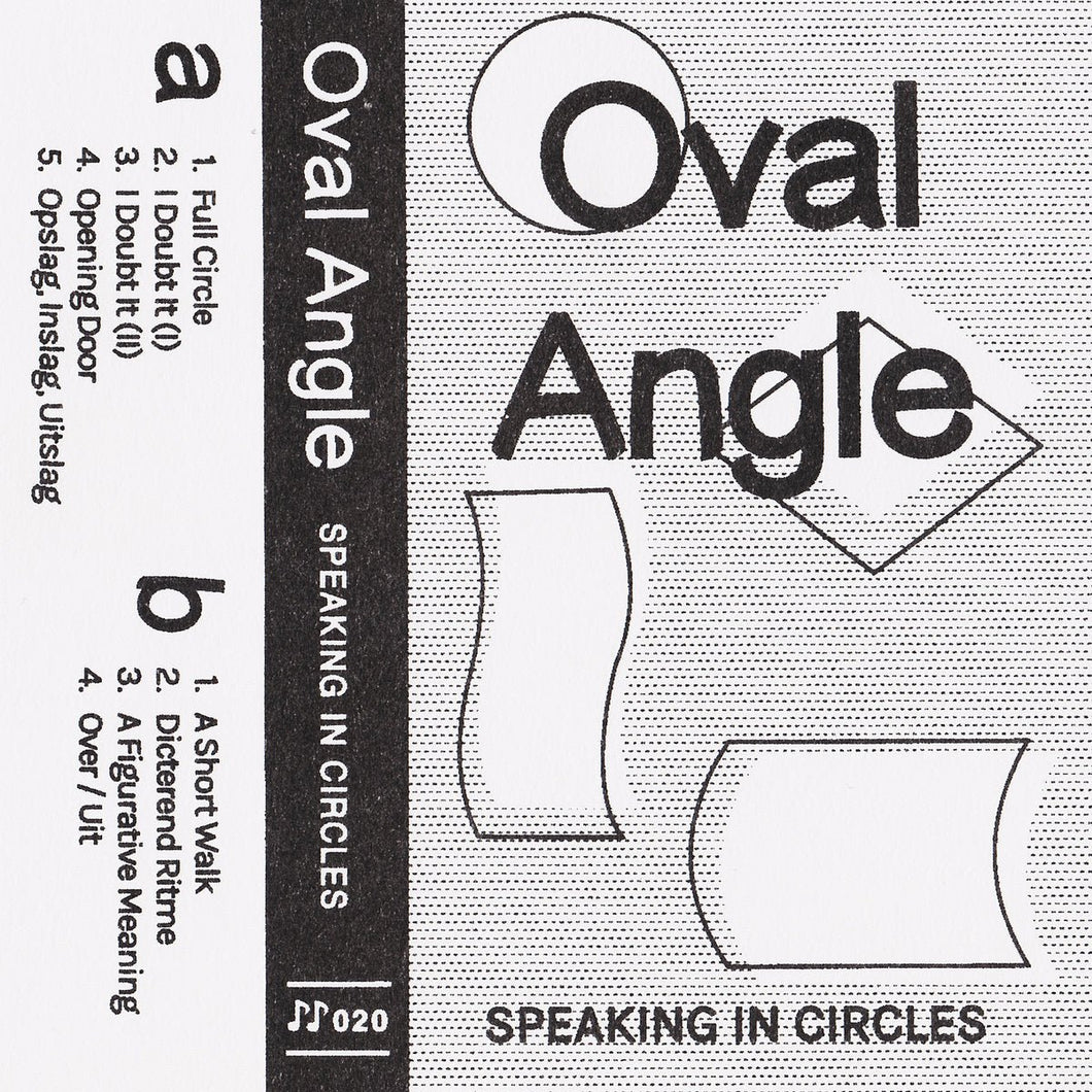 Oval Angle - Speaking in Circles - ElMuelle1931