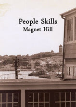 Load image into Gallery viewer, People Skills- Magnet Hill - ElMuelle1931
