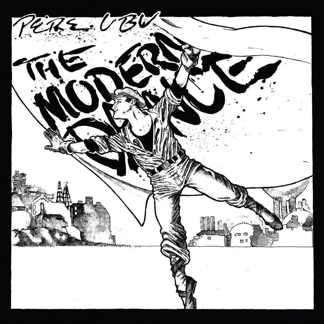 Pere Ubu - The Modern Dance - ElMuelle1931