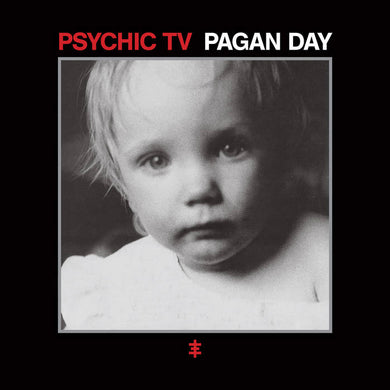Psychic TV - Pagan Day - ElMuelle1931