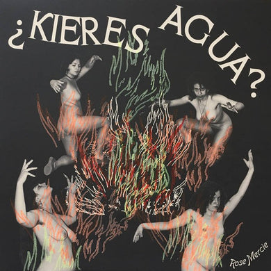 Rose Mercie - ¿Kieres Agua? - ElMuelle1931