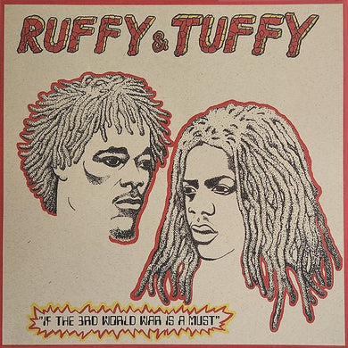 Ruffy & Tuffy - If The 3rd World War Is A Must - ElMuelle1931