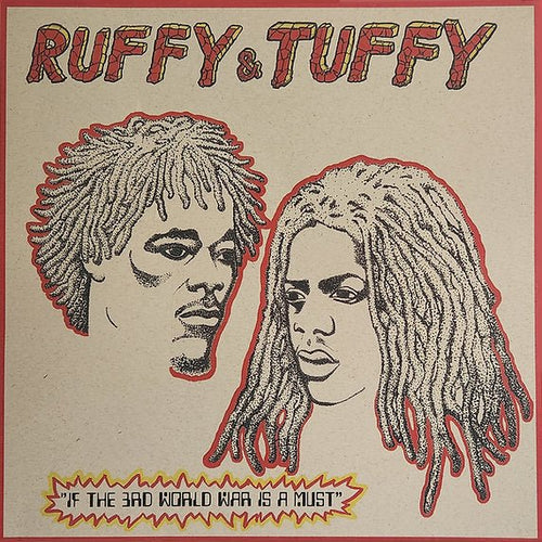 Ruffy & Tuffy - If The 3rd World War Is A Must - ElMuelle1931