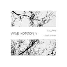 Load image into Gallery viewer, Satoshi Ashikawa ‎– Still Way - ElMuelle1931
