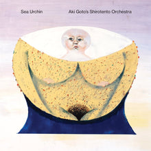 Load image into Gallery viewer, Sea Urchin, Aki Goto&#39;s Shirotento Orchestra - Natal Uranus, il corpo sotto la sabbia / Birthdays - ElMuelle1931
