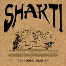 Load image into Gallery viewer, Shakti - Verboden Dromen - ElMuelle1931
