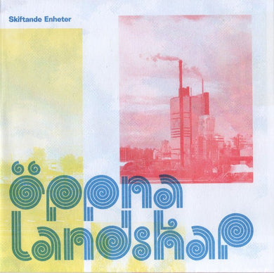 Skiftande Enheter - Öppna Landskap - ElMuelle1931