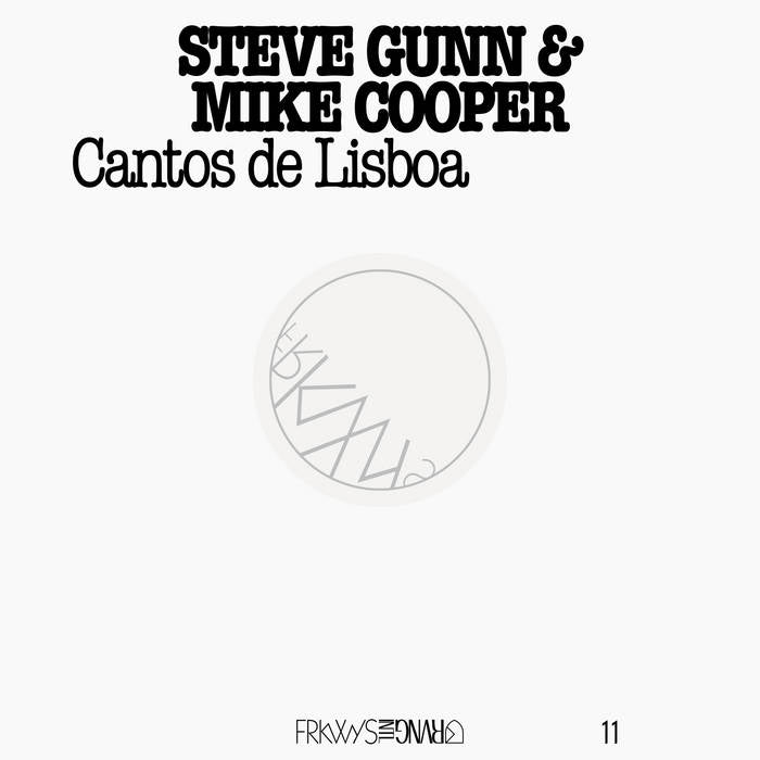 Steve Gunn & Mike Cooper - Cantos De Lisboa - ElMuelle1931