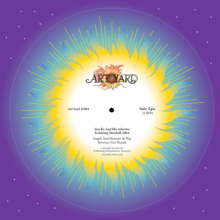 Sun Ra And His Arkestra Featuring Marshall Allen - Angels And Demons At Play - ElMuelle1931