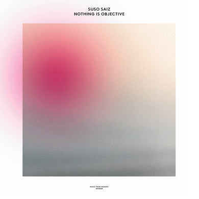 Suso Saiz - Nothing Is Objective - ElMuelle1931