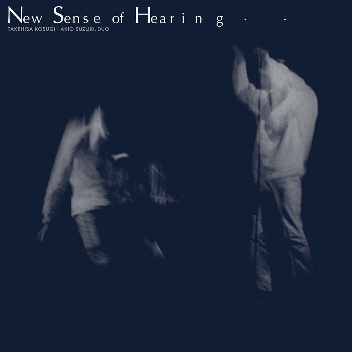 Takehisa Kosugi + Akio Suzuki - New Sense Of Hearing - ElMuelle1931