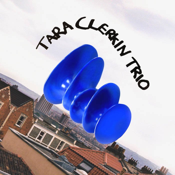 Tara Clerkin Trio - Tara Clerkin Trio - ElMuelle1931