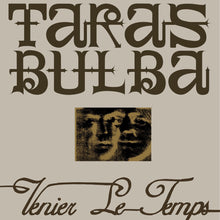 Load image into Gallery viewer, Taras Bulba - Venier Le Temps - ElMuelle1931
