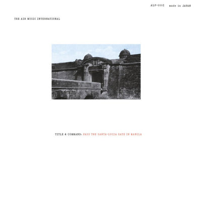 The Air Music International - Pass The Santa-Lucia Gate In Manila - ElMuelle1931