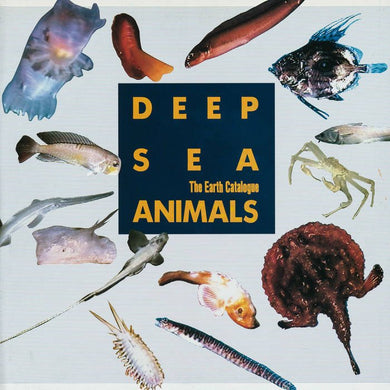 The Earth Catalogue - Deep Sea Animals - ElMuelle1931