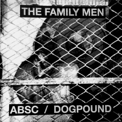 The Family Men - ABSC / Dogpound - ElMuelle1931