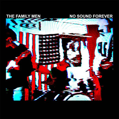 The Family Men - No Sound Forever - ElMuelle1931