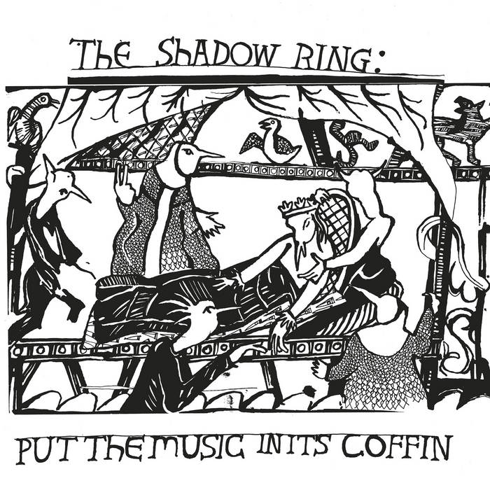 The Shadow Ring - Put The Music In It's Coffin - ElMuelle1931