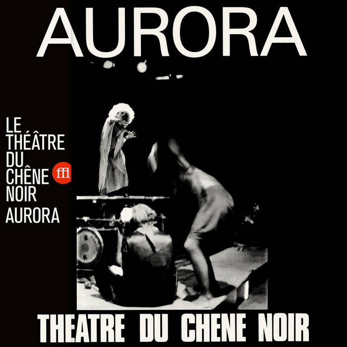 Théâtre Du Chêne Noir - Aurora - ElMuelle1931