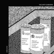 Load image into Gallery viewer, Vacant Gardens - Obscene - ElMuelle1931
