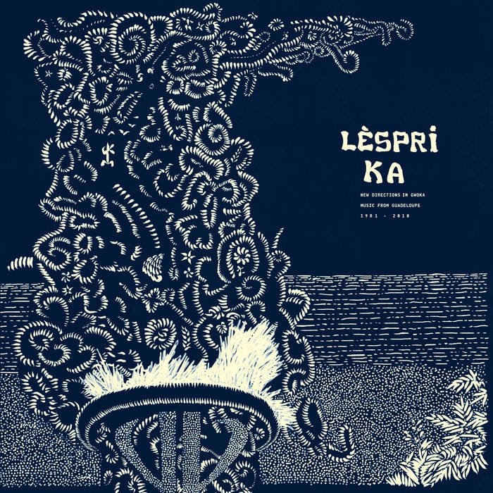 Various - Lèspri Ka : New Directions in Gwoka Music from Guadeloupe 1981-2010 - ElMuelle1931