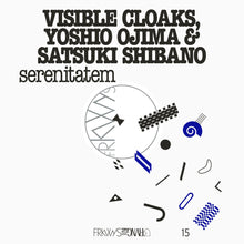 Load image into Gallery viewer, Visible Cloaks, Yoshio Ojima &amp; Satsuki Shibano - Serenitatem - ElMuelle1931
