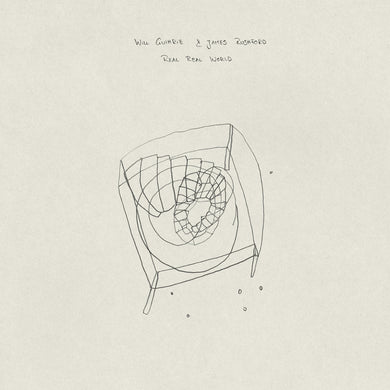 Will Guthrie & James Rushford - Real Real World