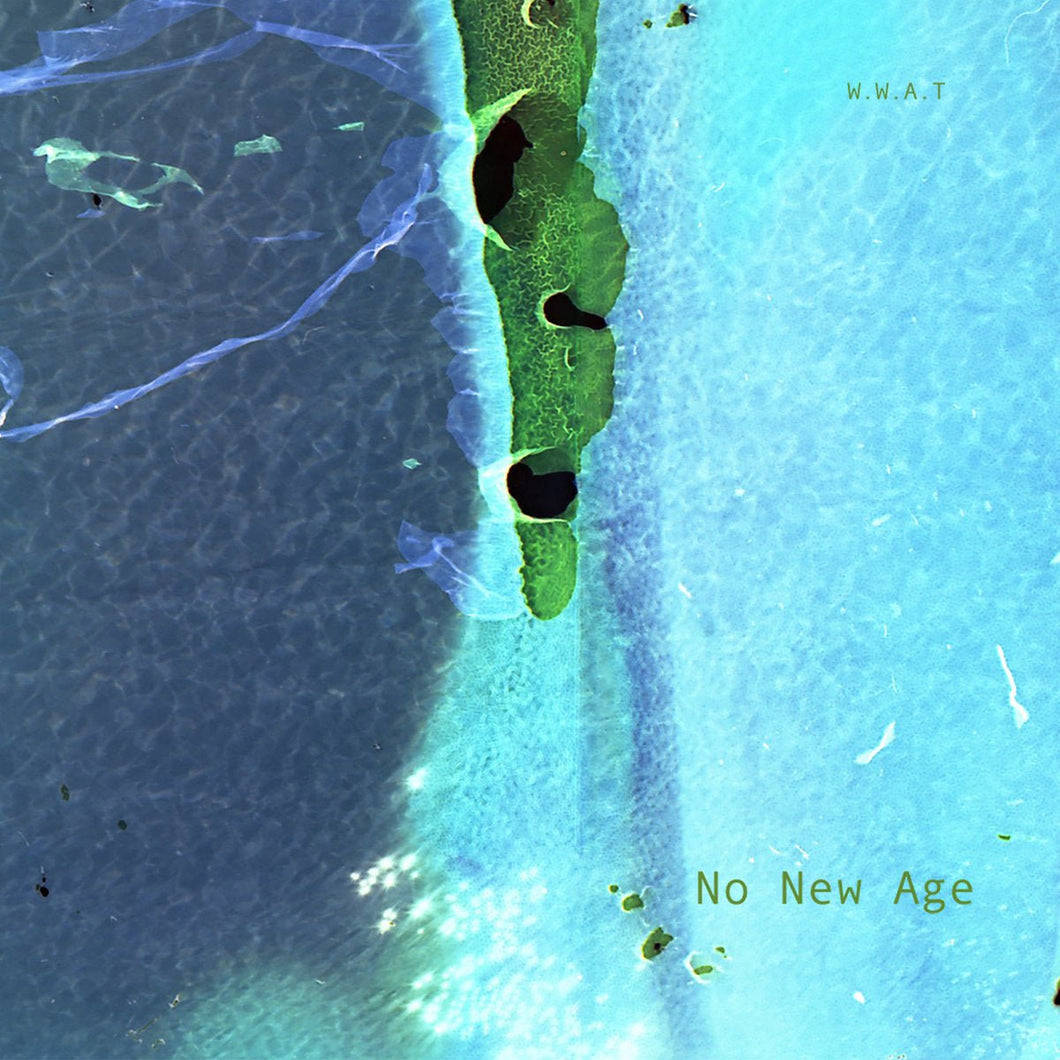 W.W.A.T. - No New Age - ElMuelle1931